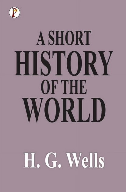 A Short History Of The World